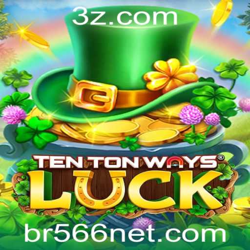 Descubra o Mundo Empolgante de TenTonWaysLuck: Um Guia Completo